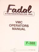 Fadal-Fadal VMC Operator, Power on Setup and Programming Manual 1990-VMC-01